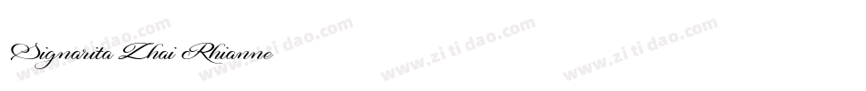 Signarita Zhai Rhianne字体转换